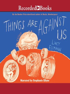 cover image of Things Are Against Us